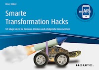 Smarte Transformation Hacks - Ömer Atiker - E-Book