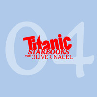 TITANIC Starbooks, Folge 4: Arabella Kiesbauer - Nobody's Perfect! - Oliver Nagel - Hörbuch