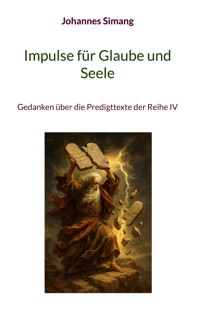 Impulse für Glaube und Seele - Johannes Simang - E-Book