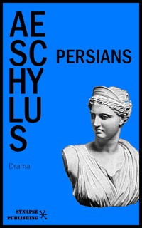Persians - Aeschylus - E-Book