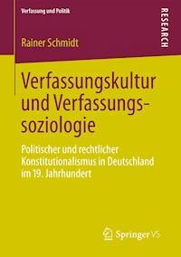 Verfassungskultur und Verfassungssoziologie - Rainer Schmidt - E-Book