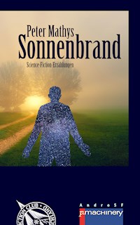SONNENBRAND - Peter Mathys - E-Book