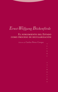 El surgimiento del Estado como proceso de secularización - Ernst-Wolfgang Böckenförde - E-Book
