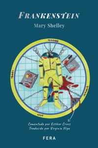 Frankenstein - Mary Shelly - E-Book