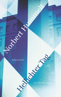 Hellichter Tag - Norbert Hummelt - E-Book