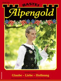 Alpengold 415 - Monika Leitner - E-Book