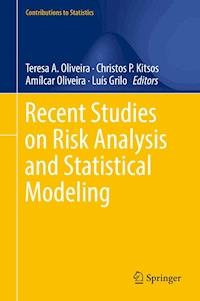 Recent Studies on Risk Analysis and Statistical Modeling -  - E-Book