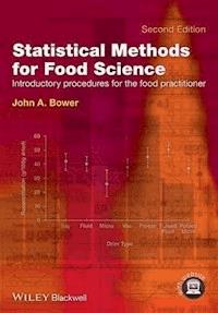 Statistical Methods for Food Science - John A. Bower - E-Book