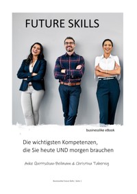 Future Skills - Anke Quittschau-Beilmann - E-Book