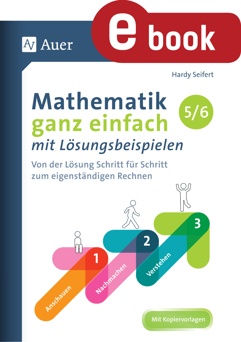 Mathematik ganz einfach mit Lösungsbeispielen 5-6 - Hardy Seifert - E-Book