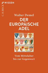 Der europäische Adel - Walter Demel - E-Book