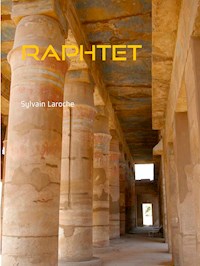 Raphtet - Sylvain Laroche - E-Book