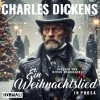 Ein Weihnachtslied in Prosa - Charles Dickens - Hörbuch