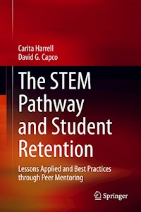 The STEM Pathway and Student Retention - Carita Harrell - E-Book