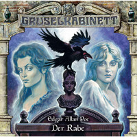 Gruselkabinett, Folge 139: Der Rabe - Edgar Allen Poe - Hörbuch