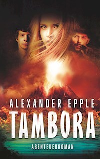 Tambora - Alexander Epple - E-Book