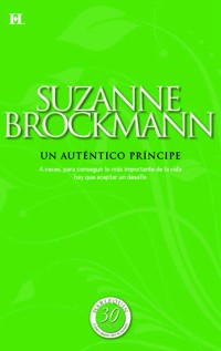 Un auténtico príncipe - Suzanne Brockmann - E-Book