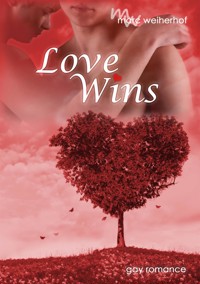 LoveWins - Marc Weiherhof - E-Book