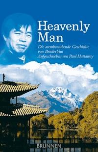 Heavenly Man - Bruder Yun - E-Book