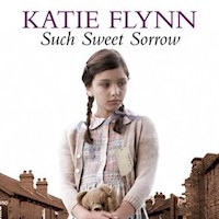 Such Sweet Sorrow - Katie Flynn - Hörbuch