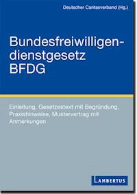 BFDG Bundesfreiwilligendienstgesetz -  - E-Book