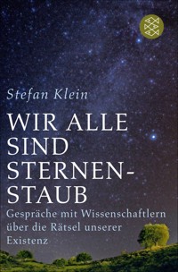 Wir alle sind Sternenstaub - Stefan Klein - E-Book