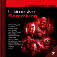 Dreamland Grusel, Ultimative Sammlung Volume 7 (ungekürzt) - Leah Braekau - Hörbuch