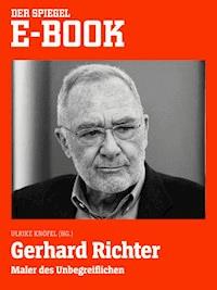 Gerhard Richter - Maler des Unbegreiflichen -  - E-Book
