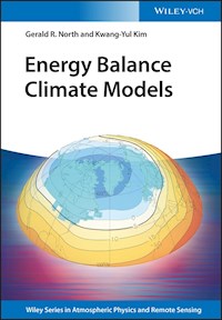 Energy Balance Climate Models - Gerald R. North - E-Book