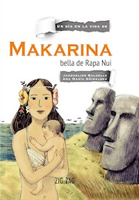 Makarina, bella de Rapa Nui - Jacqueline Balcells - E-Book