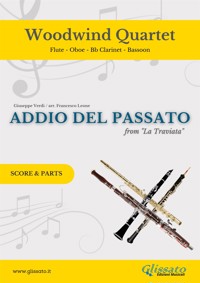 Woodwind Quartet "Addio del Passato" score & parts - Giuseppe Verdi - E-Book