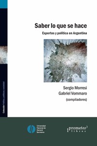 Saber lo que se hace - Sergio Morresi - E-Book