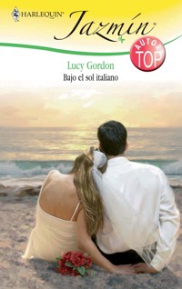 Bajo el sol italiano - Lucy Gordon - E-Book
