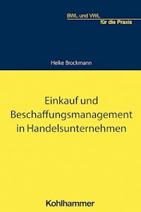 Einkauf und Beschaffungsmanagement in Handelsunternehmen - Heike Brockmann - E-Book