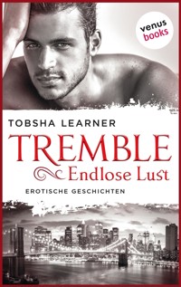 Tremble - Endlose Lust - Tobsha Learner - E-Book