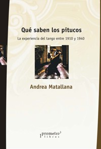 Qué saben los pitucos - Andrea Matallana - E-Book