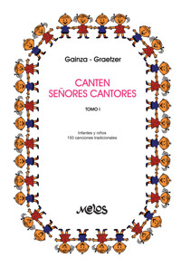 Canten señores cantores - Violeta Hemsy de Gainza - E-Book