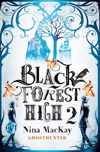 Black Forest High 2 - Nina MacKay - E-Book