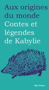 Contes et légendes de Kabylie - Djamal Arezki - E-Book