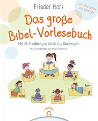 Das große Bibel-Vorlesebuch - Frieder Harz - E-Book