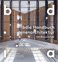 BDIA Handbuch Innenarchitektur 2025/26 - UmBauwende -  - E-Book
