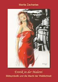 Erotik in der Malerei - Marita Zacharias - E-Book
