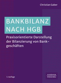 Bankbilanz nach HGB - Christian Gaber - E-Book