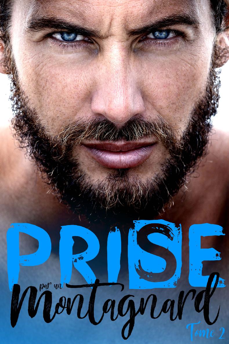 Prise par le Montagnard - T2 - Mila Leduc - E-Book