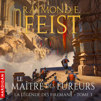 Le Maître des fureurs - Raymond E Feist - Hörbuch
