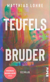 Teufels Bruder - Matthias Lohre - E-Book
