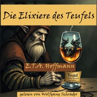 Die Elixiere des Teufels - E.T.A. Hoffmann - Hörbuch