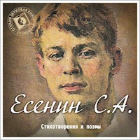 Стихи и поэмы Сергея Есенина - Сергей Есенин - Hörbuch