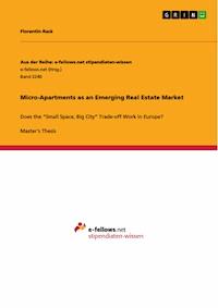 Micro-Apartments as an Emerging Real Estate Market - Florentin Rack - E-Book