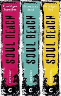Soul Beach - Die komplette Trilogie - Kate Harrison - E-Book